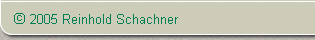  Copyright 2006  Reinhold Schachner